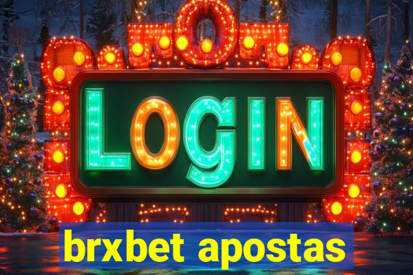 brxbet apostas